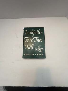 Inishfallen, Fare Thee Well by Sean O'Casey Hardcover (1949)